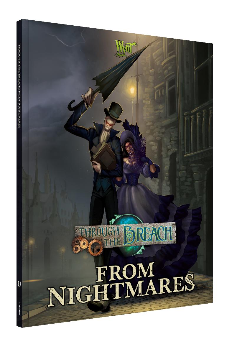 Wyrd Games: Through the Breach: From Nightmares