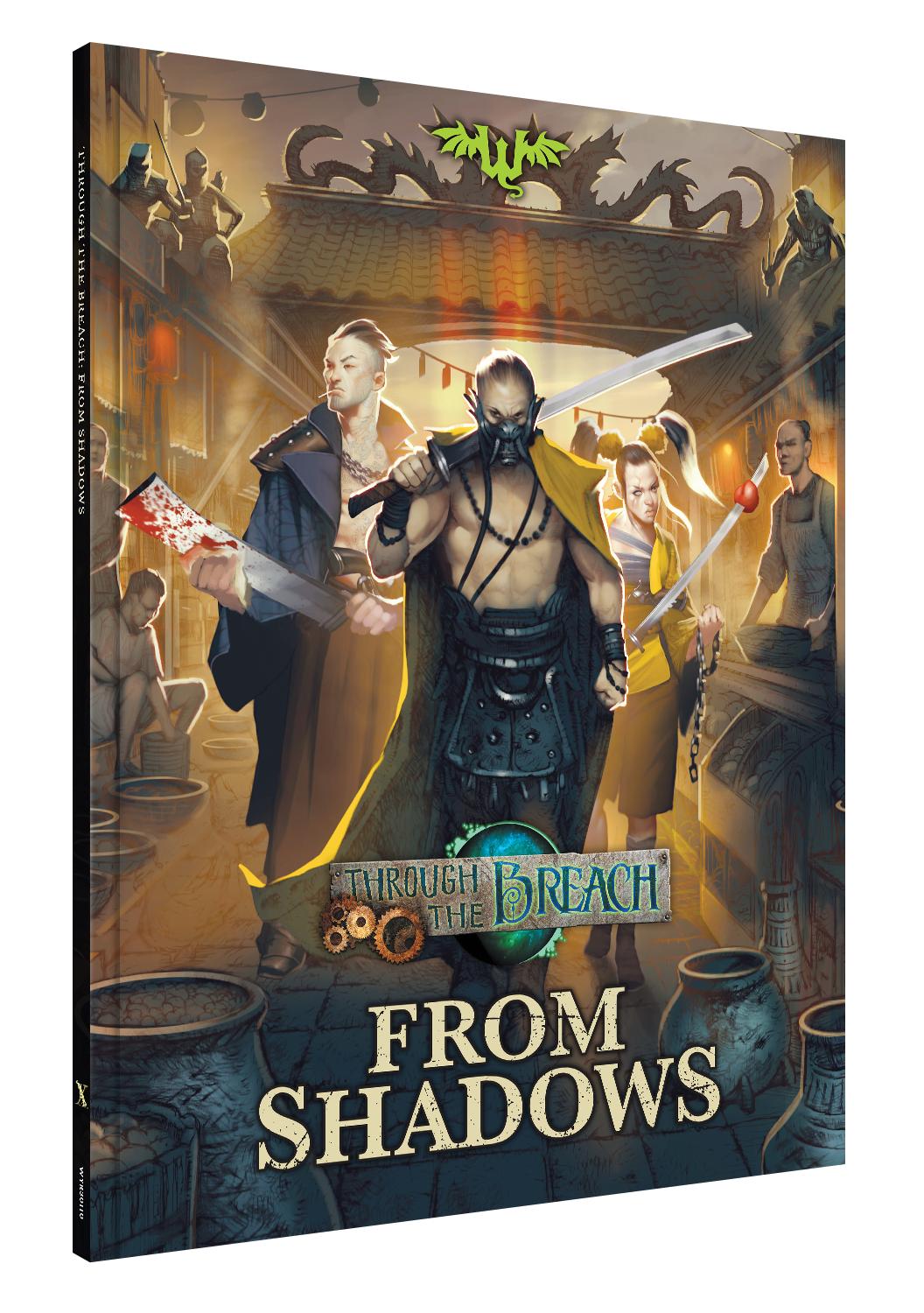 Wyrd Games: Through the Breach: From Shadows