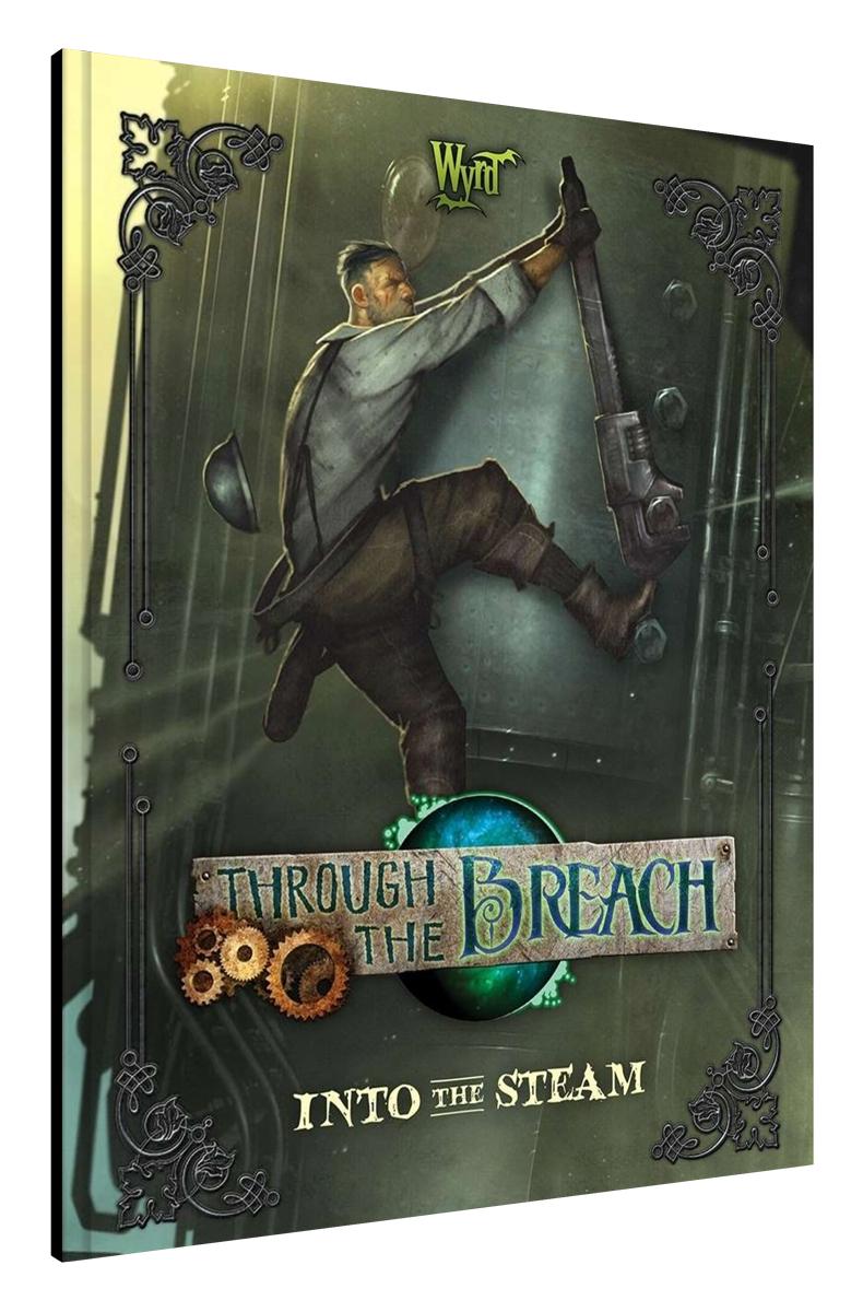 Wyrd Games: Through the Breach: Into the Steam