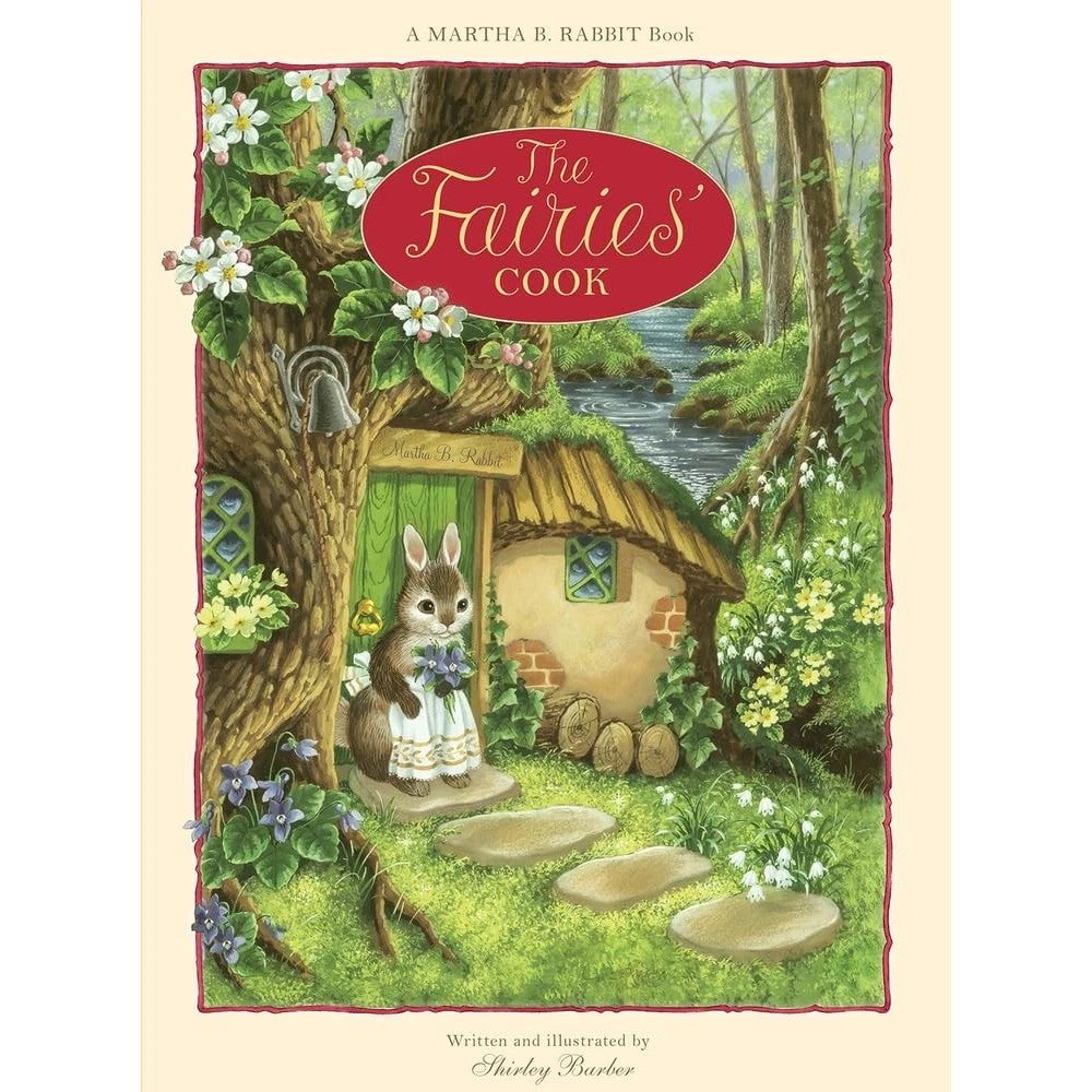 Martha B. Rabbit - The Fairies Cook - Shirley Barber - Book
