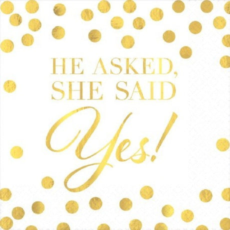 Elegant He Asked beverage napkins with foil hot-stamping, perfect for weddings and parties, pack of 16, 25cm x 25cm.