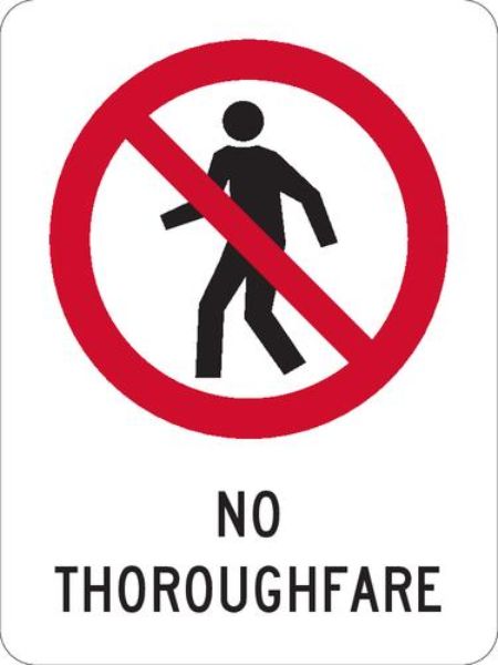 Prohibition No Thouroughfare Sign - PVC 225 x 300mm (Each)
