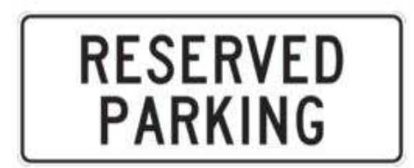 RESERVED PARKING Sign (Each)