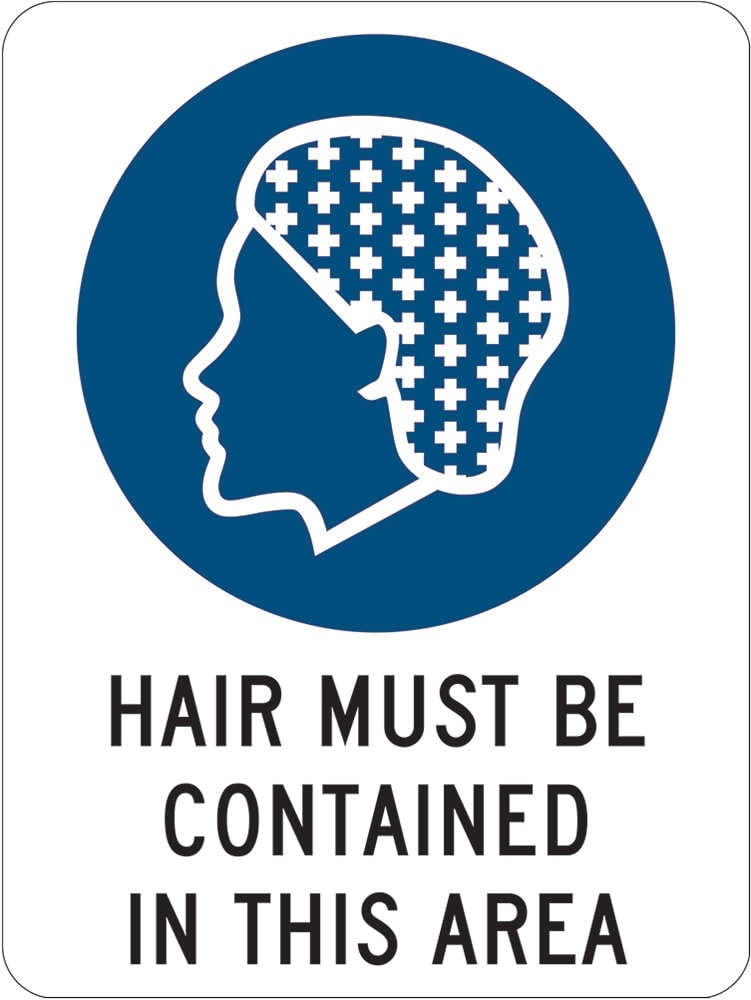 Mandatory Sign | Hair Must Be Contained W225mm x H300mm -