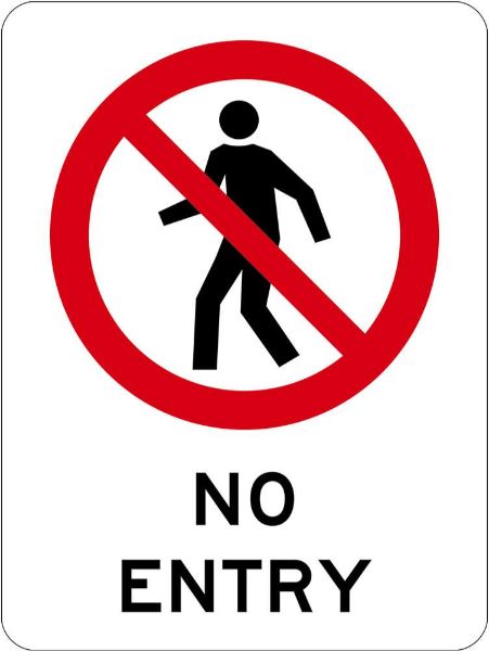 Prohibition No Entry Sign - PVC 450 x 600mm (EACH)