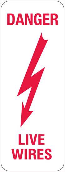Danger Sign | Live Wires - W75mm x H200mm - Single Sided