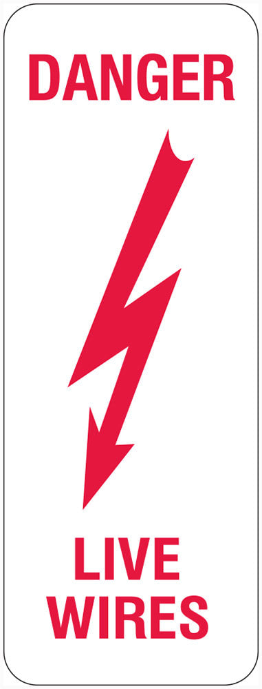 Danger Sign | Live Wires W75mm x H200mm (Single Sided) - Standard