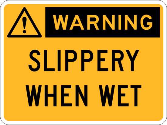 Warning Sign | Slippery When Wet-W450mm x H300mm-Single Sided