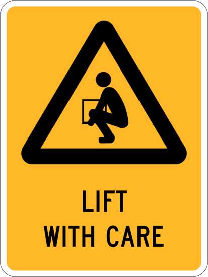 Warning Sign | Lift With Care-W450mm x H600mm-Single Sided
