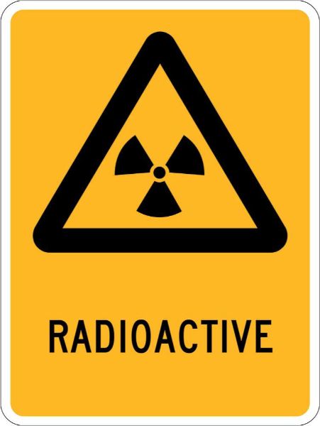 Warning Radioactive Sign - PVC 225 x 300mm (EACH)