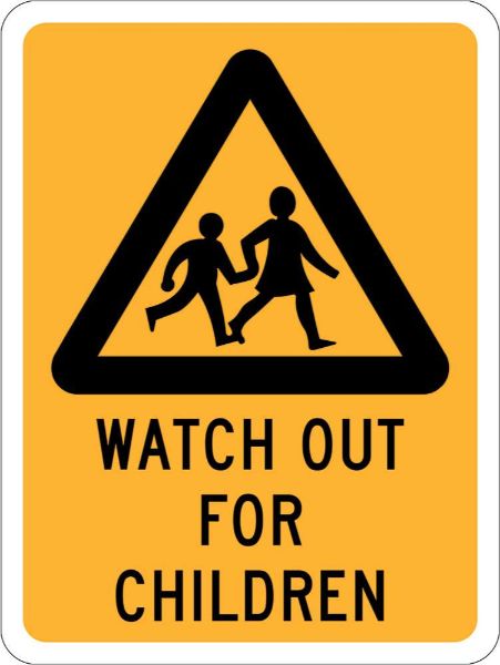 Watch Out for Children Sign - PVC 300 x 450mm (Each)