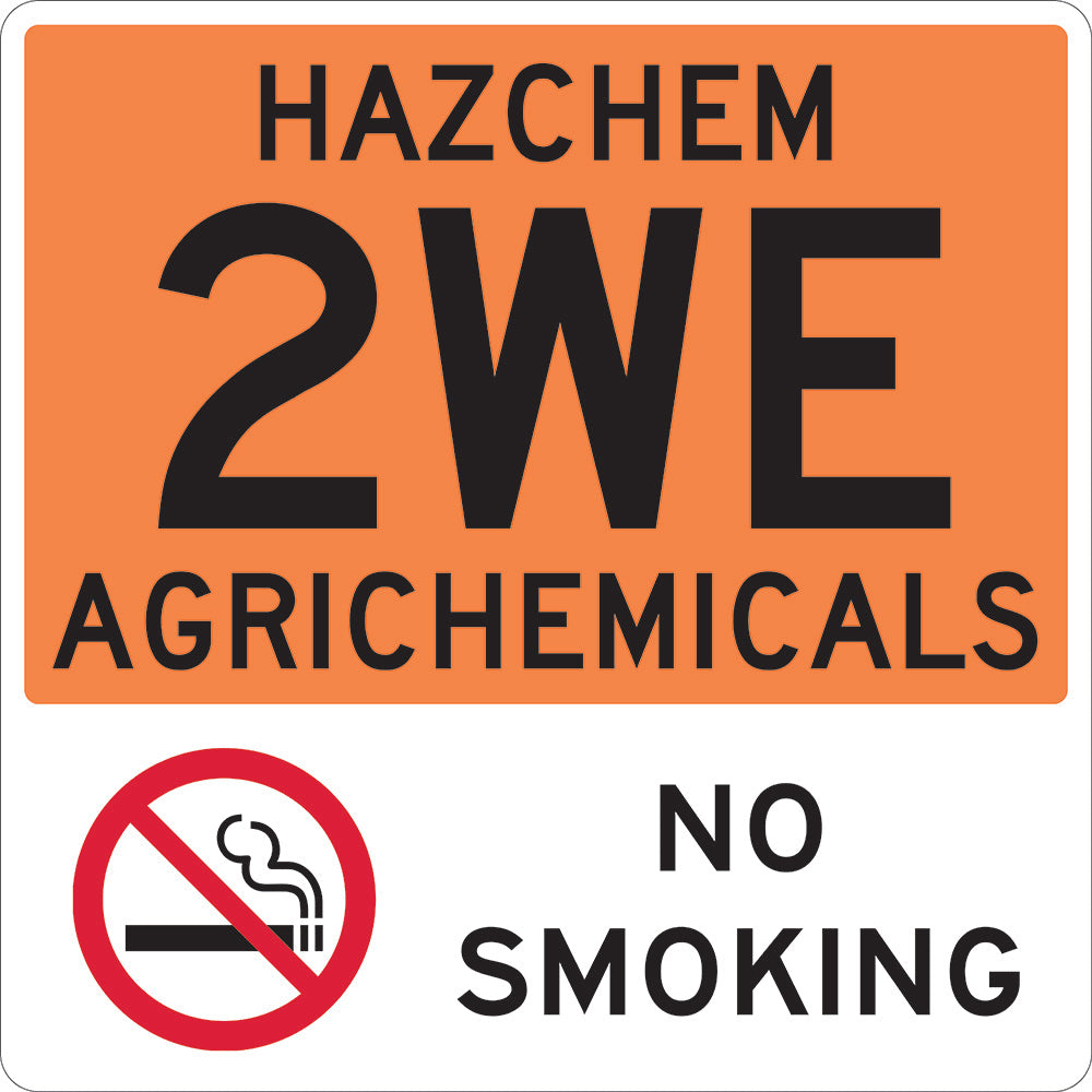 Hazardous Substances Sign |Hazchem2WE Agrichemical W450mm x H450mm -