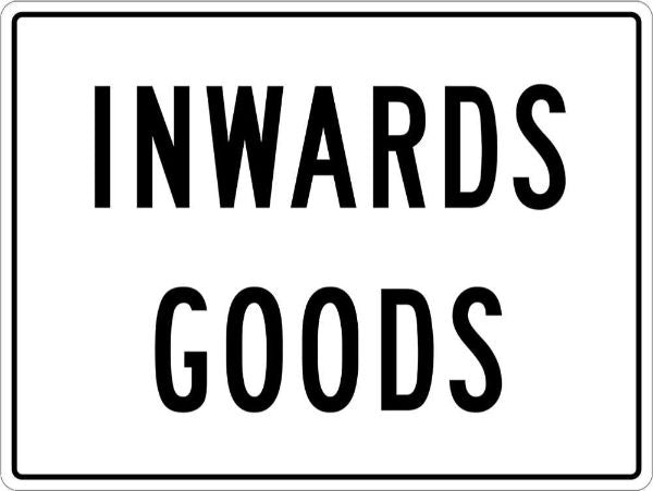 Info Inwards Goods Sign - PVC 600 x 450mm (EACH)