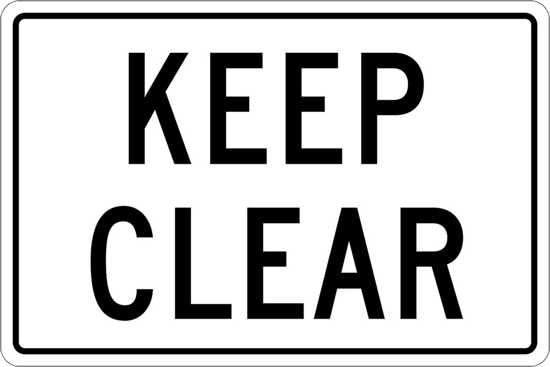 General Info Sign | Keep Clear, Black Lettering-W450mm x H300mm-Single Sided