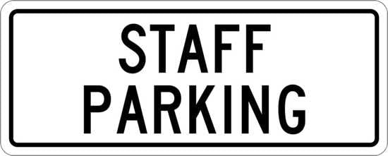 General Info Sign| Staff Parking-W450mm x H180mm-Single Sided