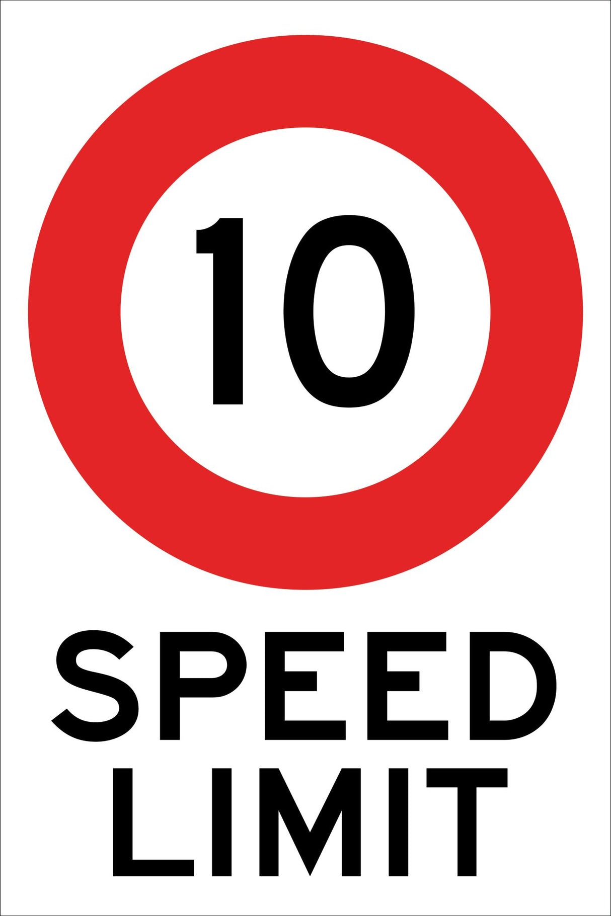 Speed Limit Sign | 10 Standard W300mm x H450mm (Single Sided)