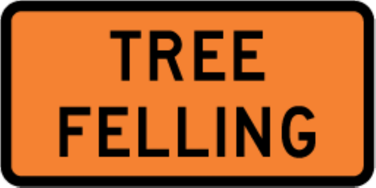 Road Works Sign | Tree Felling W900mm x H500mm (Single Sided)