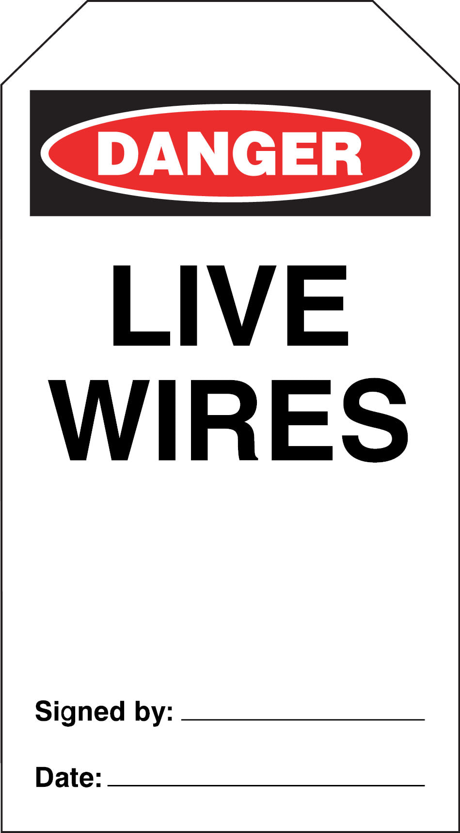 Accident Prevention Tags Danger Live Wires 25 (Pack)
