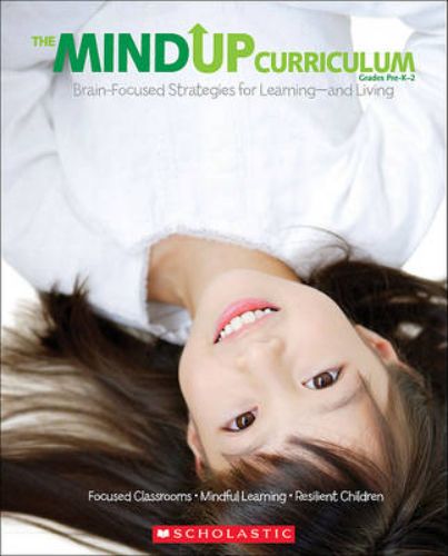Mindup Curriculum for Pre-K-2: Engaging lessons for brain-focused learning and behavior improvement, includes vibrant teaching poster.