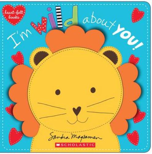 Engaging board book 'I'M Wild About You!' features soft felt cover, vibrant illustrations, and an animal-filled love story for toddlers.