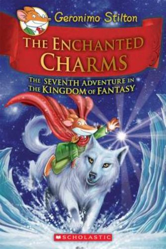 Geronimo Stilton's seventh adventure in the Kingdom of Fantasy, seeking seven enchanted charms against formidable foes.