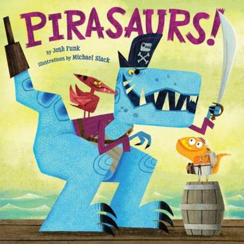 Hardback adventure book 'Pirasaurs!' features pirate dinosaurs on a treasure hunt for children aged 5-8.