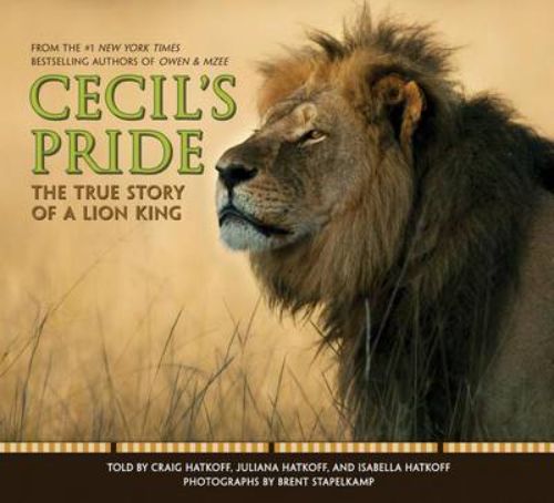 Hardback book 'Cecil's Pride' features stunning photography and tells the story of Cecil the Lion and wildlife conservation.