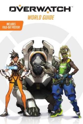 Explore the Overwatch universe with this essential guide featuring heroes, lore, and exclusive poster for fans.