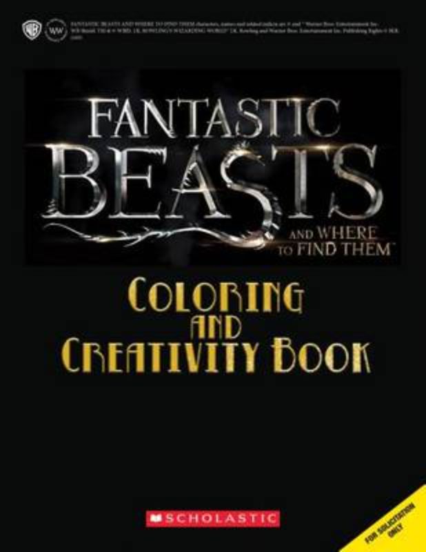 Activity book featuring 80 magical illustrations and prompts for coloring and creativity inspired by Fantastic Beasts.