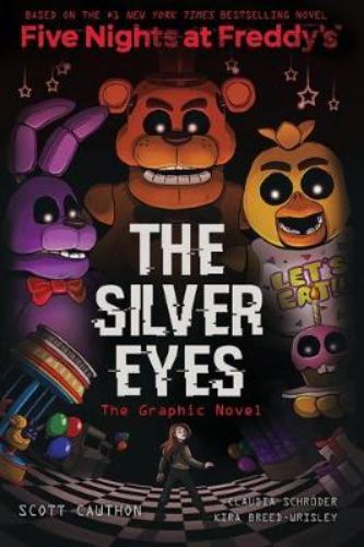 Graphic novel adaptation of The Silver Eyes featuring chilling artwork and themes of horror from Five Nights at Freddy's.