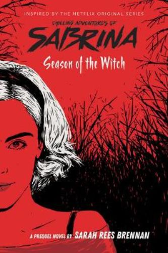 Cover of 'Season of the Witch' novel featuring Sabrina Spellman surrounded by magical elements and moody colors.