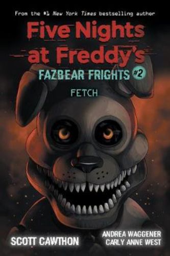 Fazbear Frights #2: Fetch paperback features three chilling FNAF stories with stunning artwork by a popular game artist.