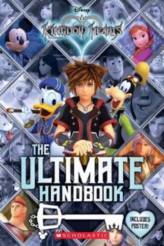 Ultimate guide to Kingdom Hearts featuring Sora, character lore, vibrant illustrations, and an exclusive pull-out poster.