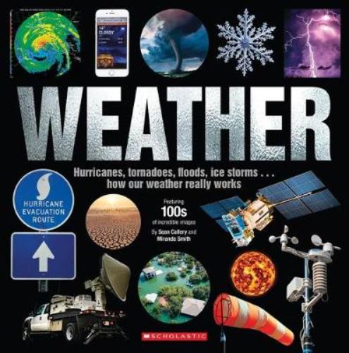 Visually stunning weather guide for young scientists, exploring tornadoes, blizzards, climate change, and extreme weather phenomena.