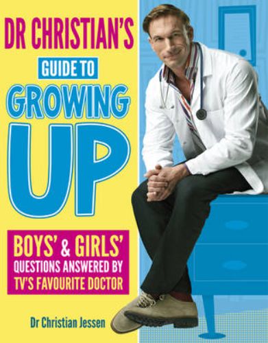 Dr Christian's Guide to Growing Up, a book for pre-teens tackling puberty, health, and self-esteem with reassuring advice.