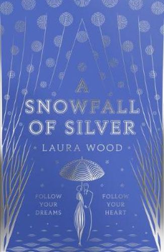 Cover of 'A Snowfall of Silver', featuring a snow-dusted romantic scene from a 1930s theatrical backdrop.