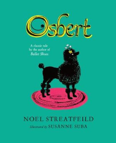 Charming hardback picture book 'Osbert' showcases a family's quest to makeover their dog for Aunt Cathy's wedding.