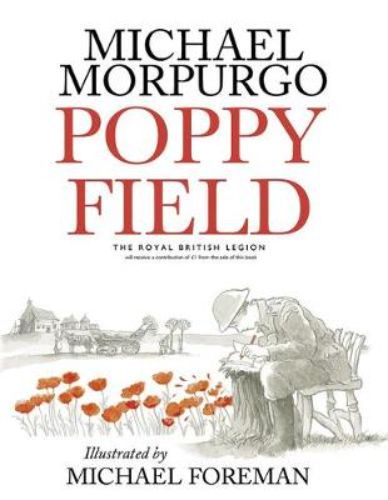 Poppy Field: A captivating paperback blending war history and literature, featuring 80 pages by Morpurgo and Foreman.