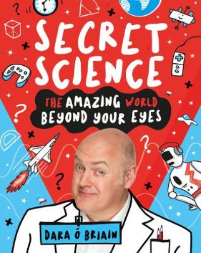 Engaging paperback book 'Secret Science' explores everyday science for kids with humor and intriguing facts.