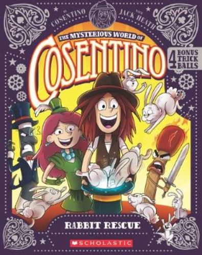 Colorful cover of 'Rabbit Rescue' featuring Cosentino and enchanted rabbits in a magical setting, inviting young readers to join the adventure.