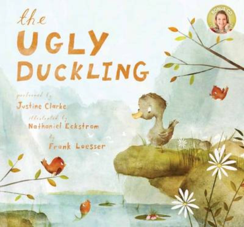 Illustrated hardback of 'The Ugly Duckling' with vibrant art, teaching self-acceptance and featuring a CD by Justine Clarke.