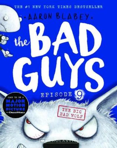 The Big Bad Wolf paperback features 144 pages of humor and adventure in the ninth episode of the Bad Guys series.