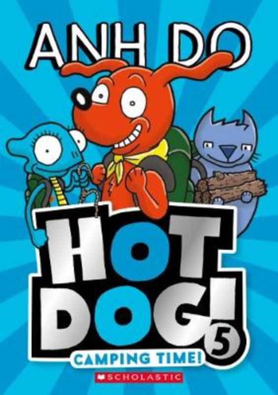 Engaging chapter book for kids about Hotdog and friends on an adventurous camping trip filled with fun and survival skills.