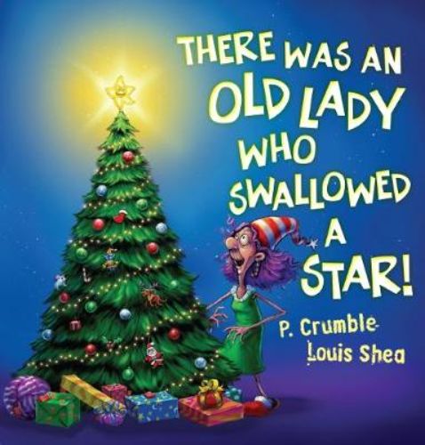 Whimsical board book featuring an old lady who swallows a star, perfect for engaging young readers during the holiday season.