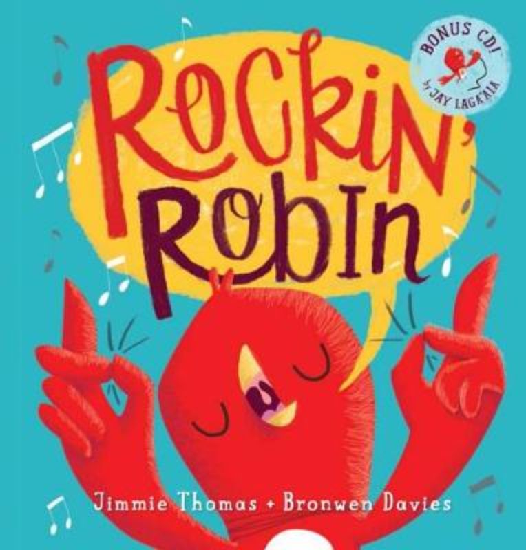 'Rockin' Robin book with CD featuring vibrant illustrations and Jay Lagaaia's catchy performance for young readers.