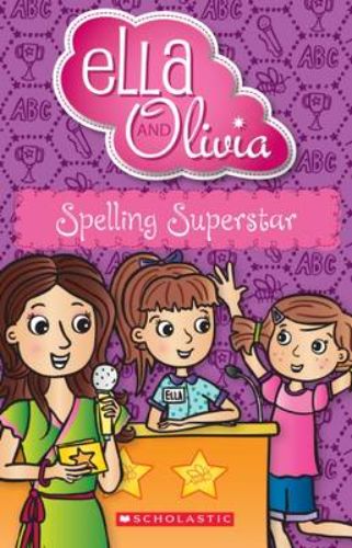 Colorful paperback cover of 'Spelling Superstar' featuring sisters Ella and Olivia, promoting spelling and family bonding for children.