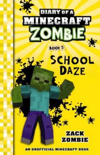 Children's book 'Zombie's Last Days of School' featuring a humorous adventure of a 12-year-old zombie preparing for summer break.