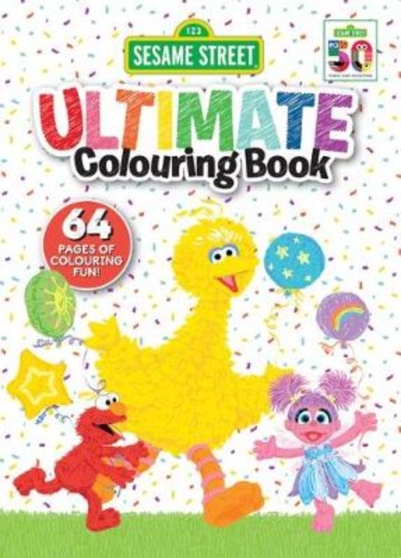 Sesame Street: Ultimate Colouring Book with 64 pages of beloved characters like Elmo and Big Bird, perfect for creativity and fun.