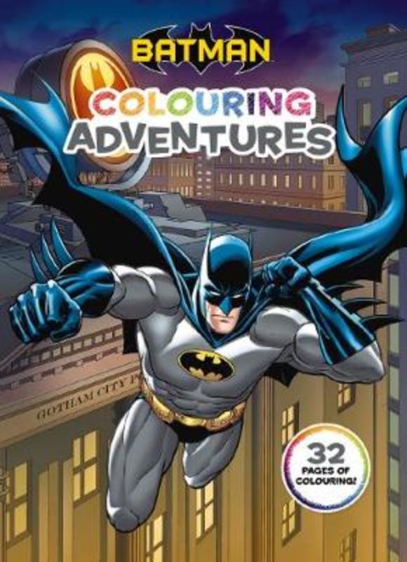 Batman: Colouring Adventures activity book with 32 pages of iconic DC Comics scenes for kids to color and enjoy.