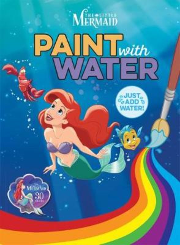 A child-friendly paint with water book featuring vibrant illustrations of Ariel and her undersea friends for creative fun.